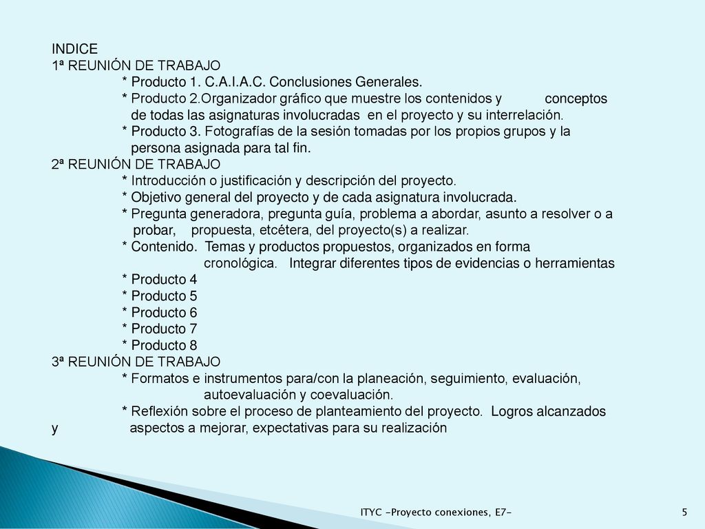 * Producto 1. C.A.I.A.C. Conclusiones Generales.