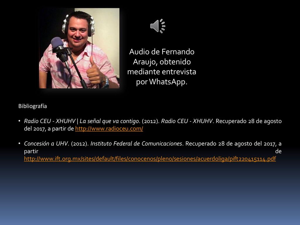 Audio de Fernando Araujo, obtenido mediante entrevista por WhatsApp.