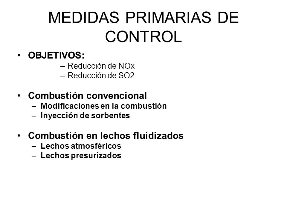 MEDIDAS PRIMARIAS DE CONTROL