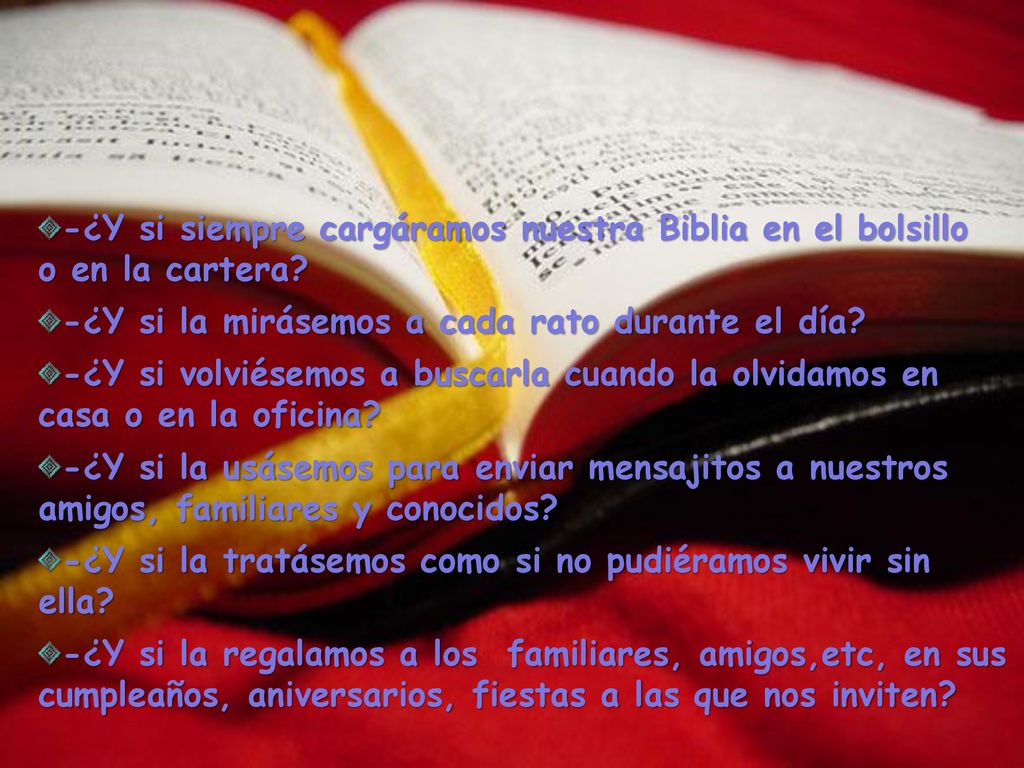 -¿Y si siempre cargáramos nuestra Biblia en el bolsillo o en la cartera