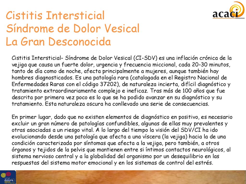Cistitis Intersticial Síndrome de Dolor Vesical La Gran Desconocida
