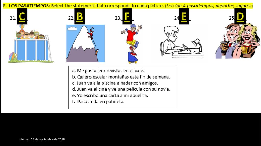 C B F E D viernes, 23 de noviembre de 2018