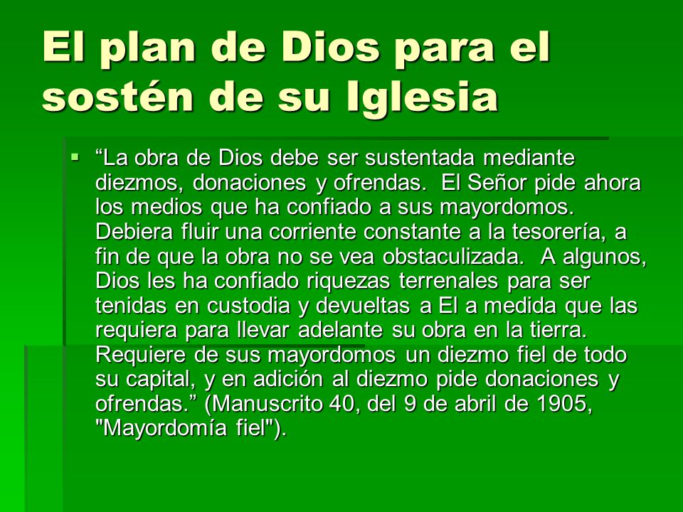 El plan de Dios para el sostén de su Iglesia