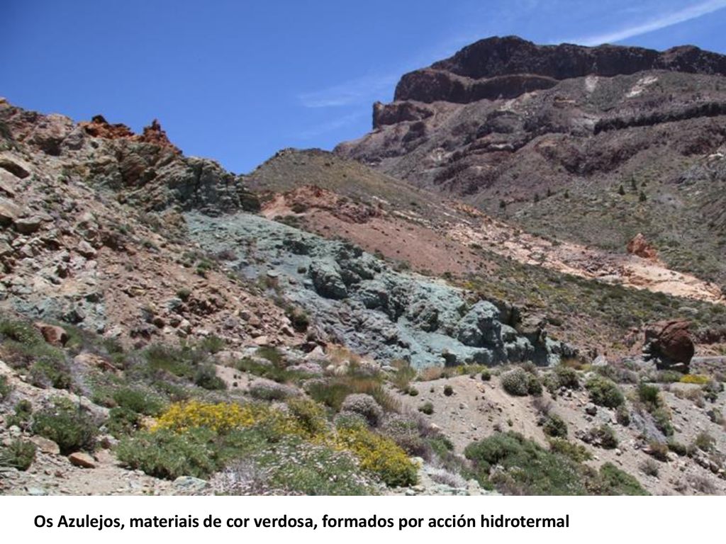 Os Azulejos, materiais de cor verdosa, formados por acción hidrotermal