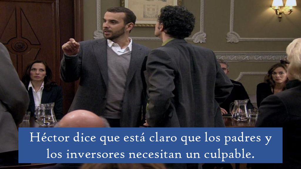 Héctor dice que está claro que los padres y los inversores necesitan un culpable.