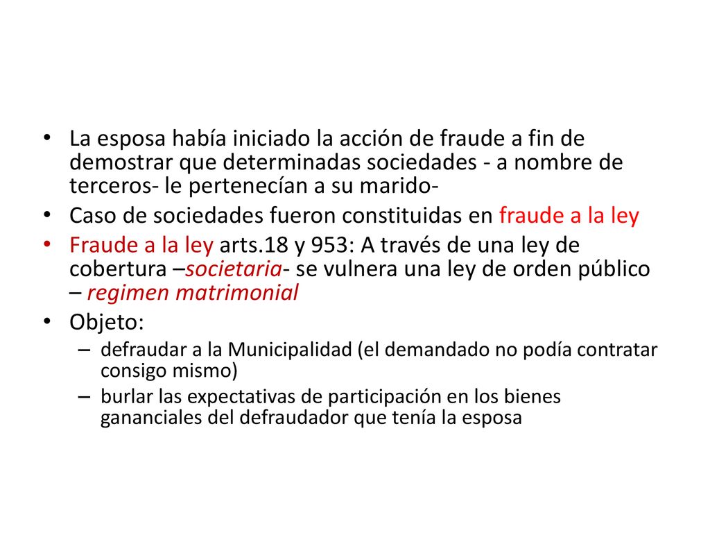Caso de sociedades fueron constituidas en fraude a la ley