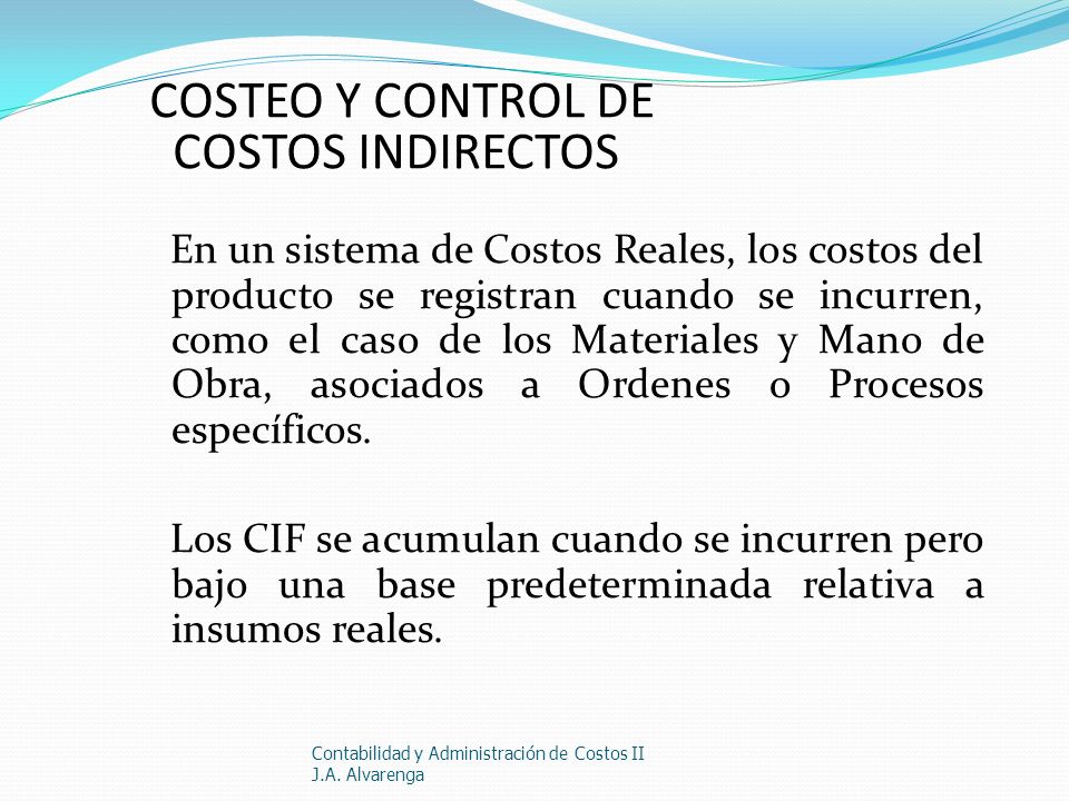 COSTEO Y CONTROL DE COSTOS INDIRECTOS