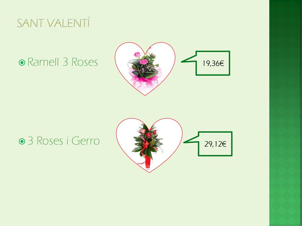 SANT VALENTÍ Ramell 3 Roses 3 Roses i Gerro 19,36€ 29,12€