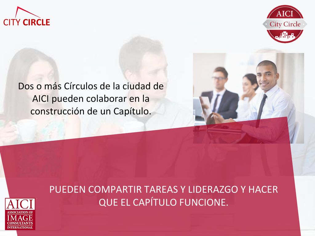 Pueden compartir tareas y liderazgo y hacer que el Capítulo funcione.