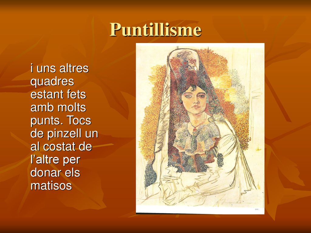 Puntillisme i uns altres quadres estant fets amb molts punts.