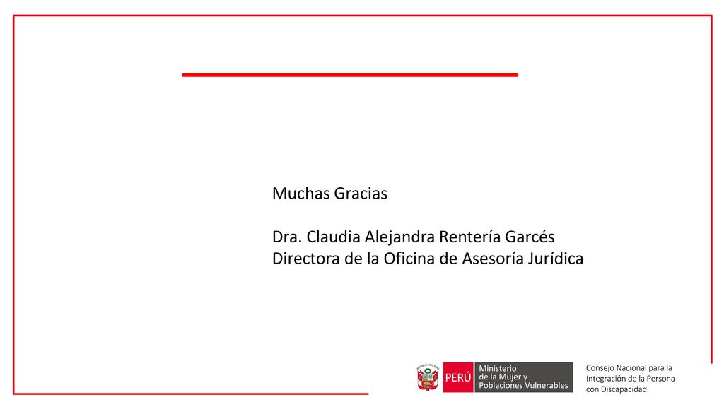 Muchas Gracias Dra. Claudia Alejandra Rentería Garcés Directora de la Oficina de Asesoría Jurídica