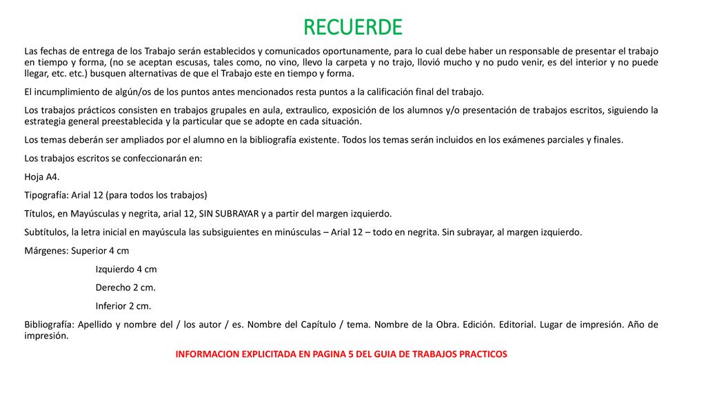 INFORMACION EXPLICITADA EN PAGINA 5 DEL GUIA DE TRABAJOS PRACTICOS