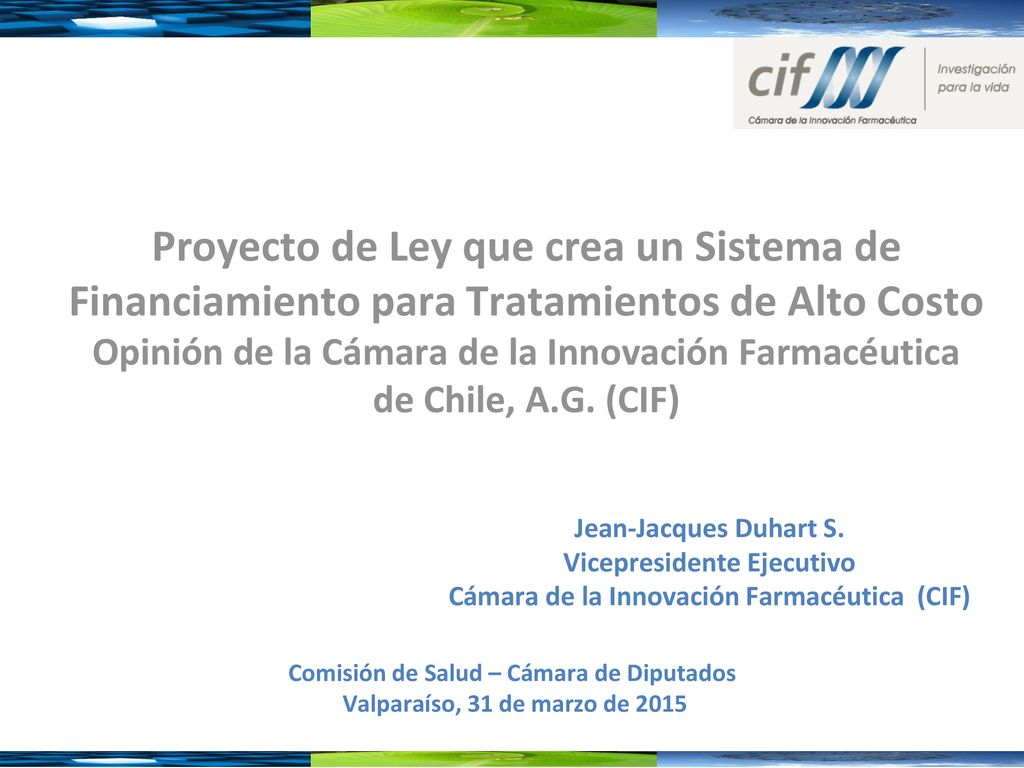 Proyecto de Ley que crea un Sistema de Financiamiento para Tratamientos de Alto Costo