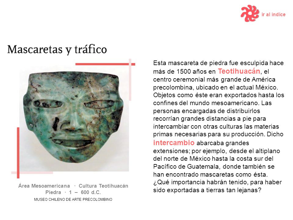 Área Mesoamericana · Cultura Teotihuacán Piedra · 1 – 600 d.C.