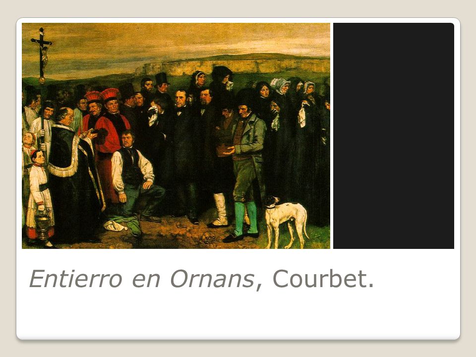 Entierro en Ornans, Courbet.