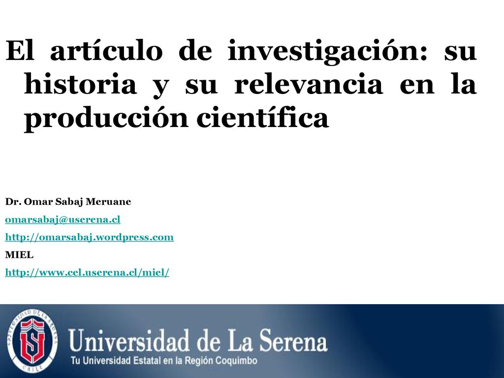 El artículo de investigación: su historia y su relevancia en la producción científica