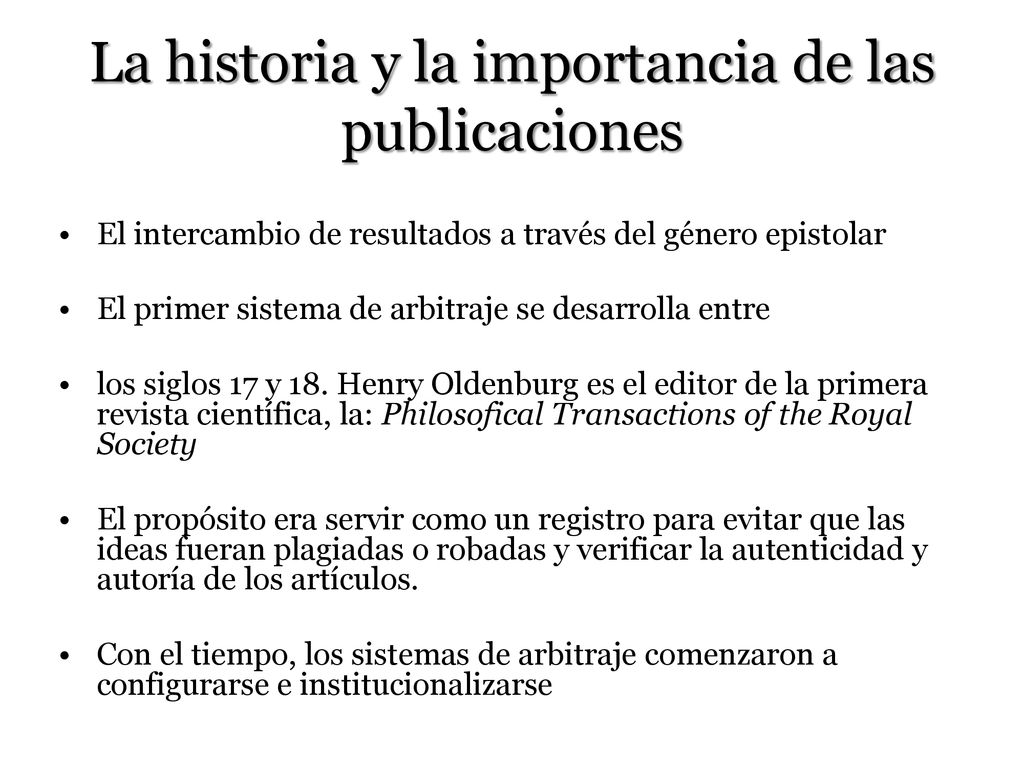 La historia y la importancia de las publicaciones