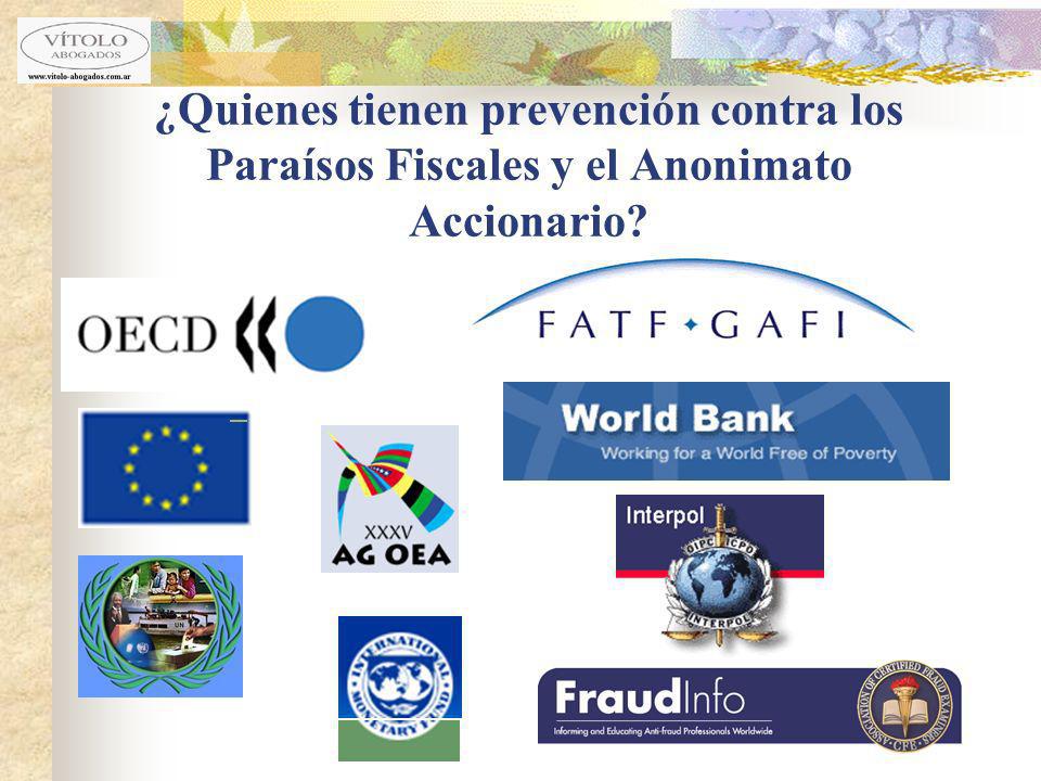 ¿Quienes tienen prevención contra los Paraísos Fiscales y el Anonimato Accionario