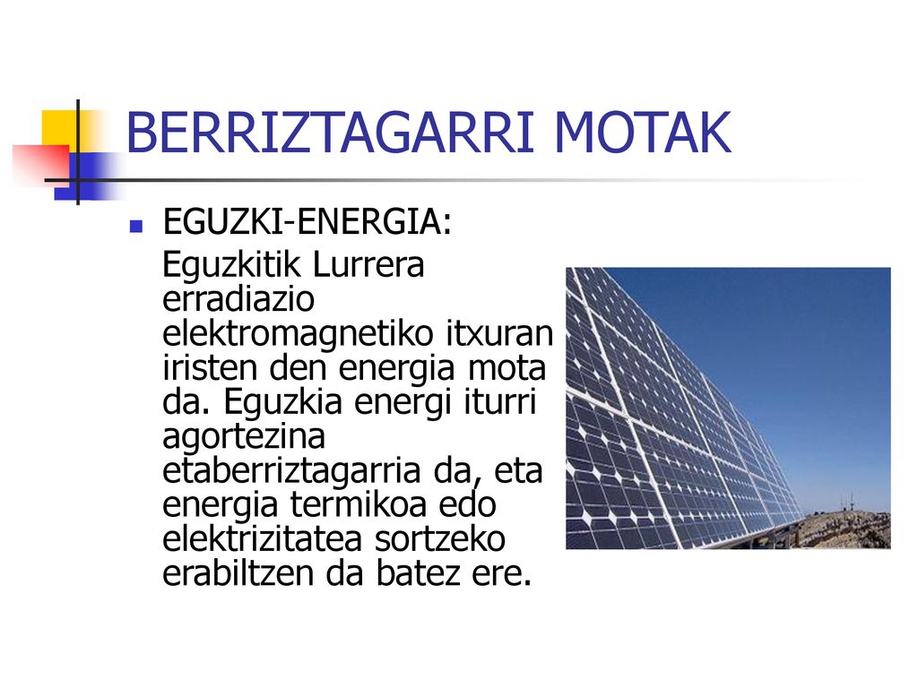 BERRIZTAGARRI MOTAK EGUZKI-ENERGIA: