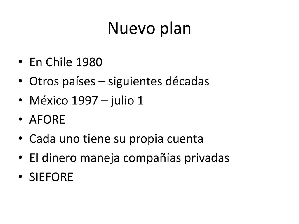 Nuevo plan En Chile 1980 Otros países – siguientes décadas