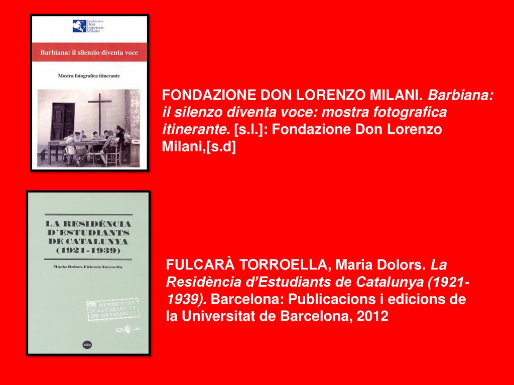 bvfdsx FONDAZIONE DON LORENZO MILANI. Barbiana: il silenzo diventa voce: mostra fotografica itinerante. [s.l.]: Fondazione Don Lorenzo Milani,[s.d]