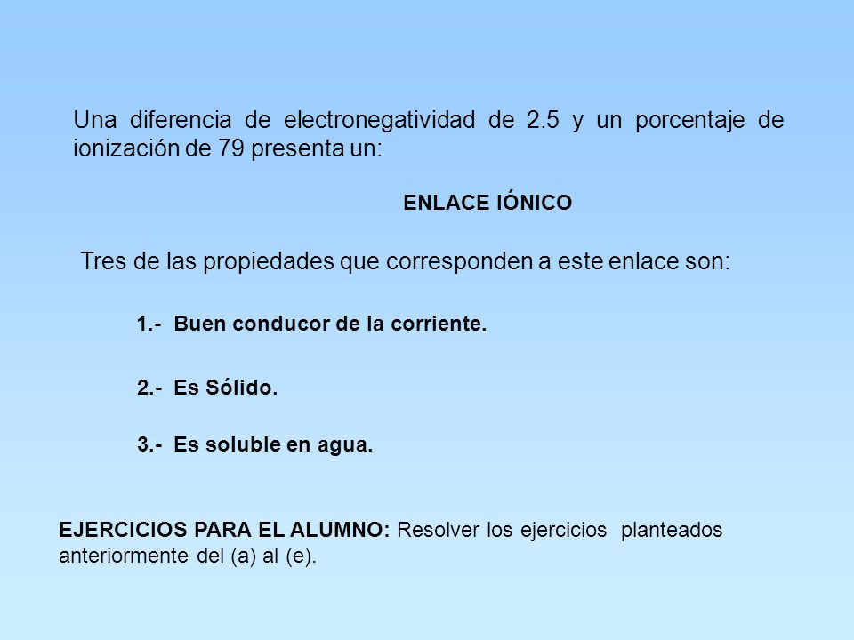 1.- Buen conducor de la corriente.