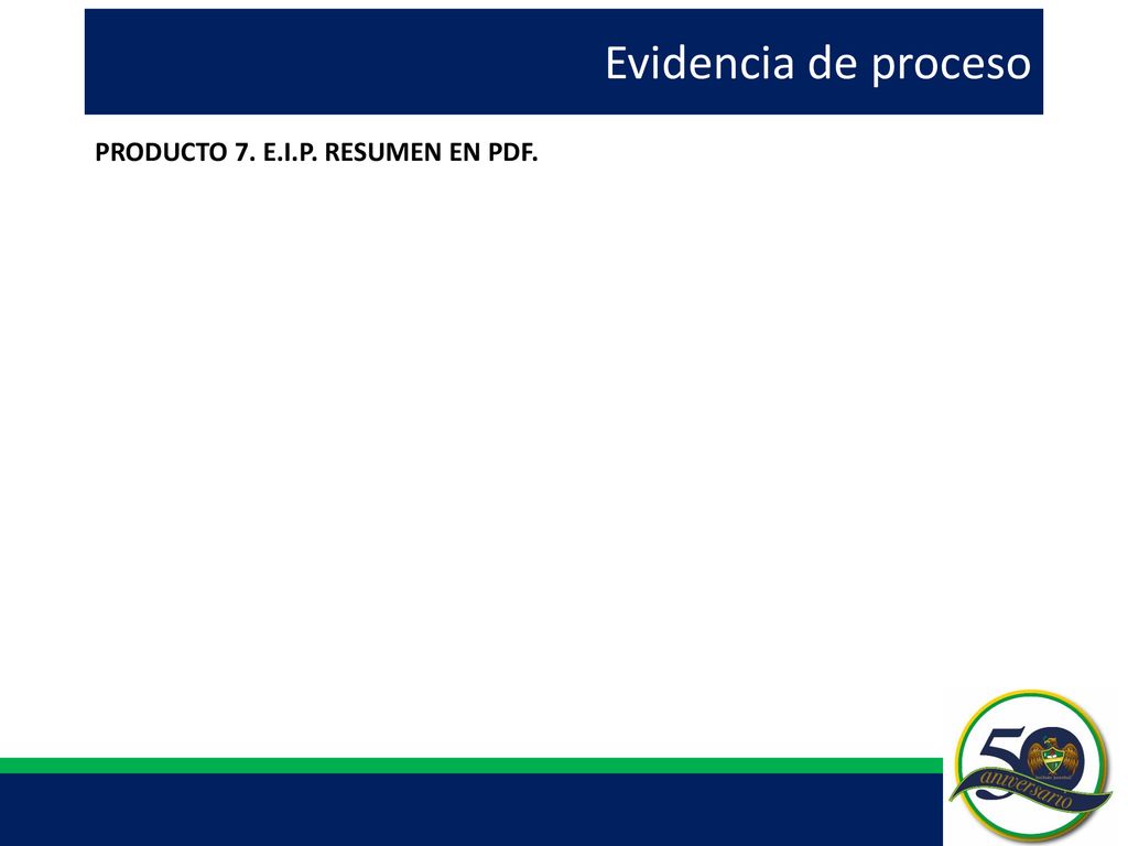 Evidencia de proceso PRODUCTO 7. E.I.P. RESUMEN EN PDF.