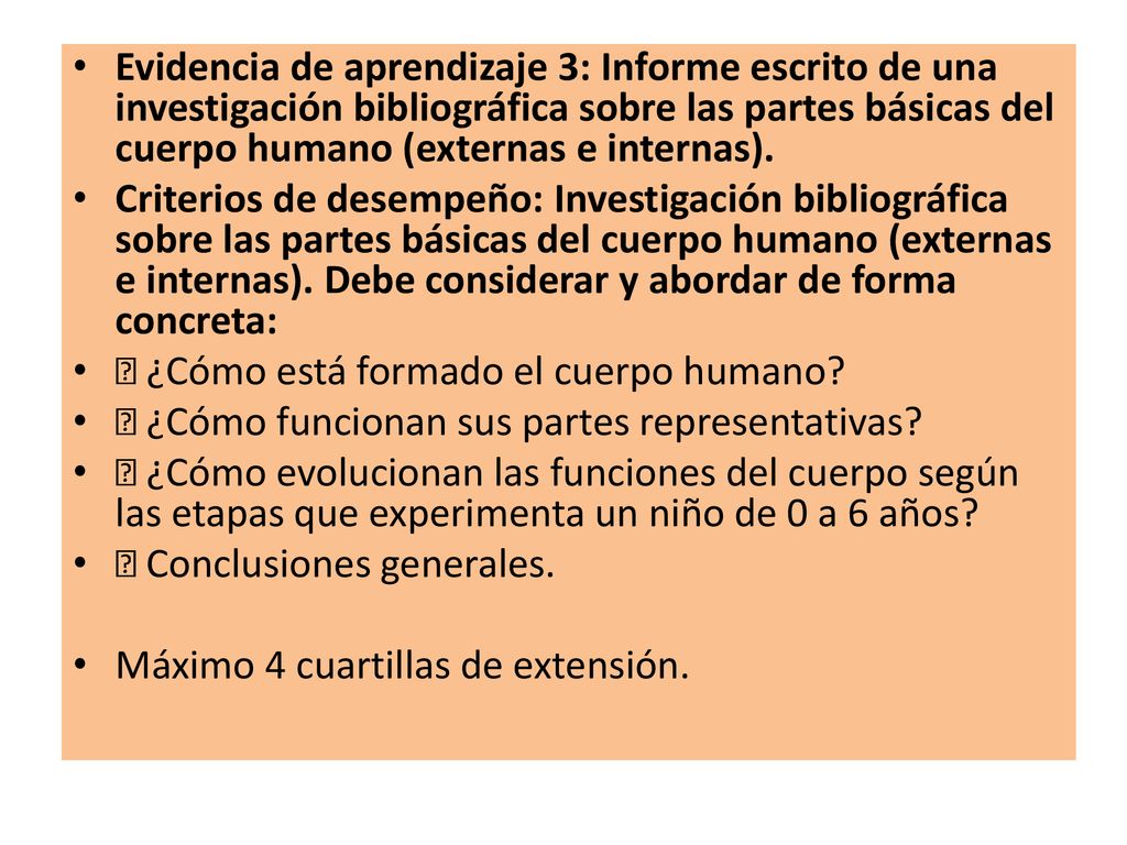 Evidencia de aprendizaje 3: Informe escrito de una investigación bibliográfica sobre las partes básicas del cuerpo humano (externas e internas).