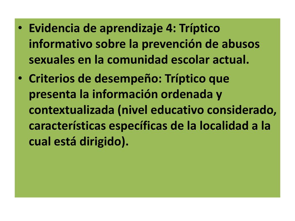 Evidencia de aprendizaje 4: Tríptico informativo sobre la prevención de abusos sexuales en la comunidad escolar actual.