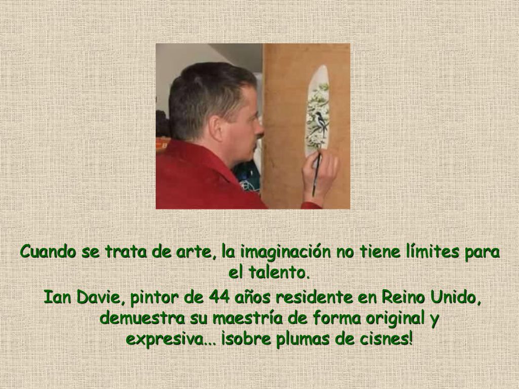 Cuando se trata de arte, la imaginación no tiene límites para el talento.