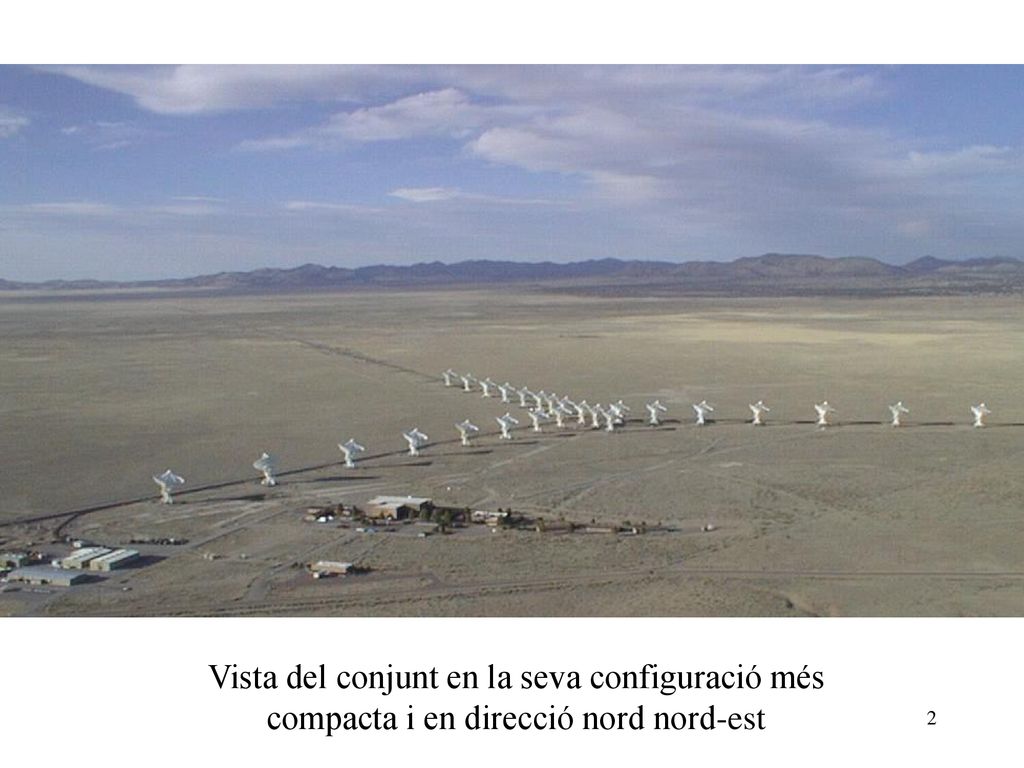 Vista del conjunt en la seva configuració més compacta i en direcció nord nord-est