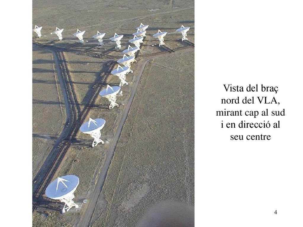 Vista del braç nord del VLA, mirant cap al sud i en direcció al seu centre