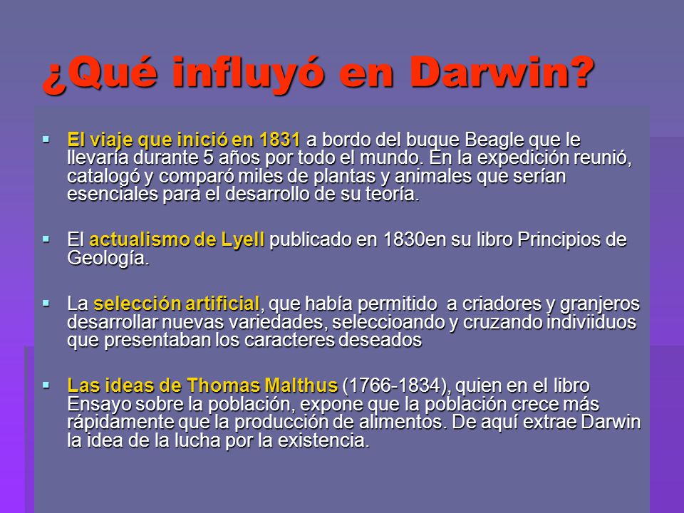 ¿Qué influyó en Darwin