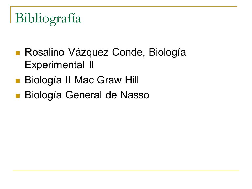 Bibliografía Rosalino Vázquez Conde, Biología Experimental II