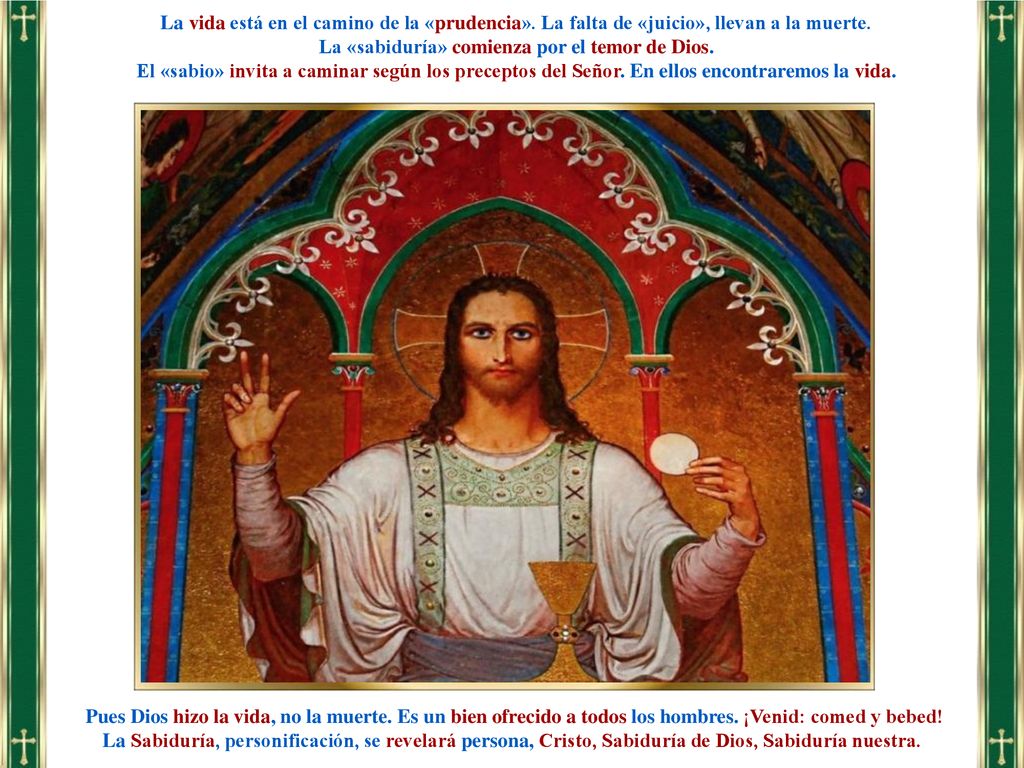 La «sabiduría» comienza por el temor de Dios.