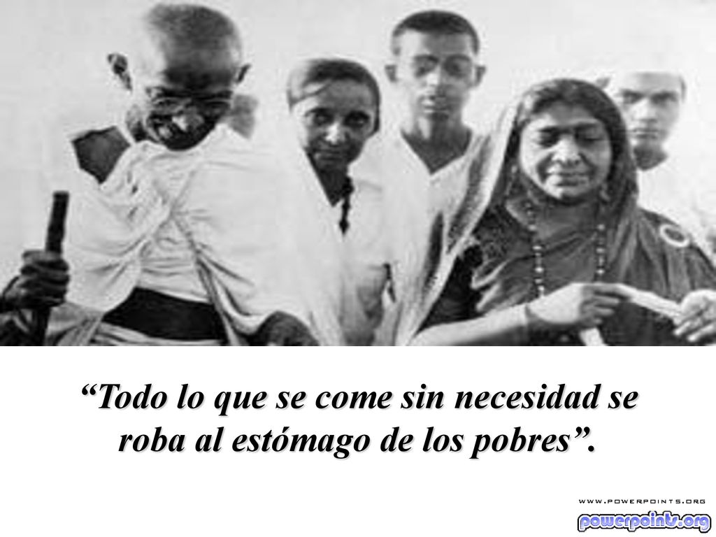 Todo lo que se come sin necesidad se roba al estómago de los pobres .