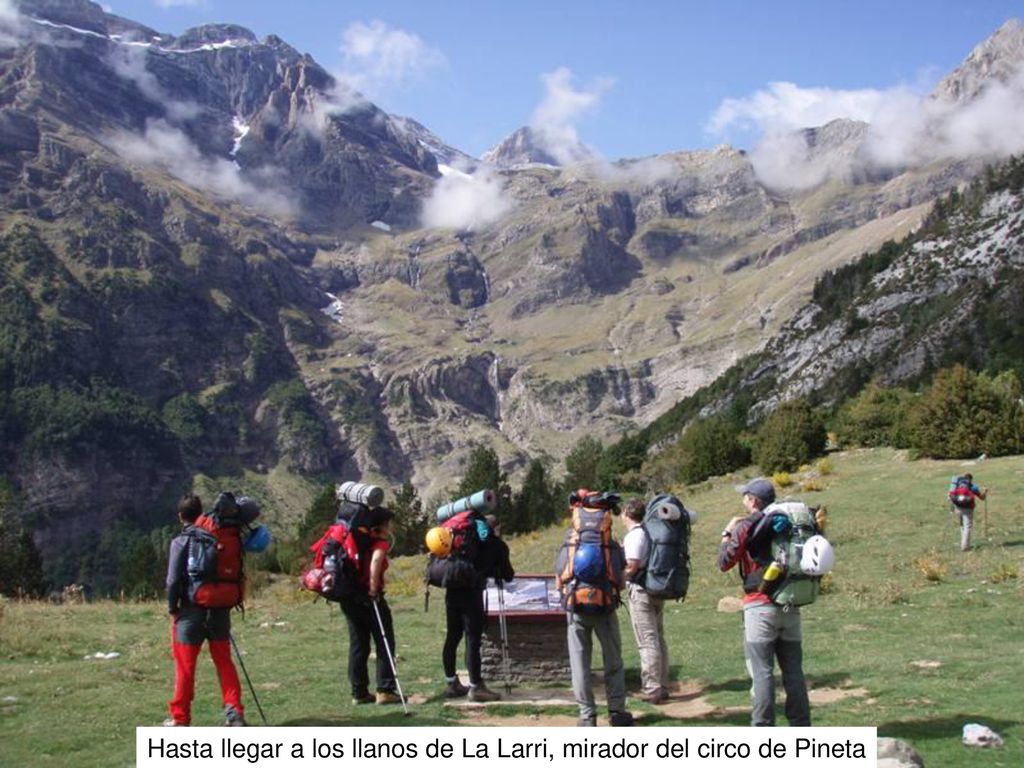 Hasta llegar a los llanos de La Larri, mirador del circo de Pineta