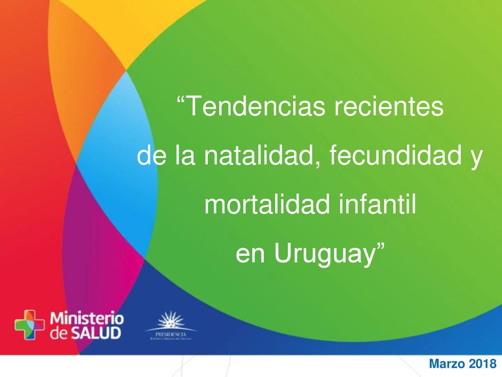 Tendencias recientes de la natalidad, fecundidad y mortalidad infantil en Uruguay