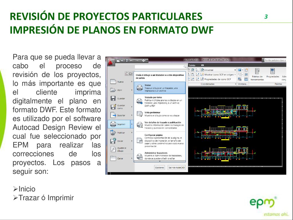 REVISIÓN DE PROYECTOS PARTICULARES IMPRESIÓN DE PLANOS EN FORMATO DWF