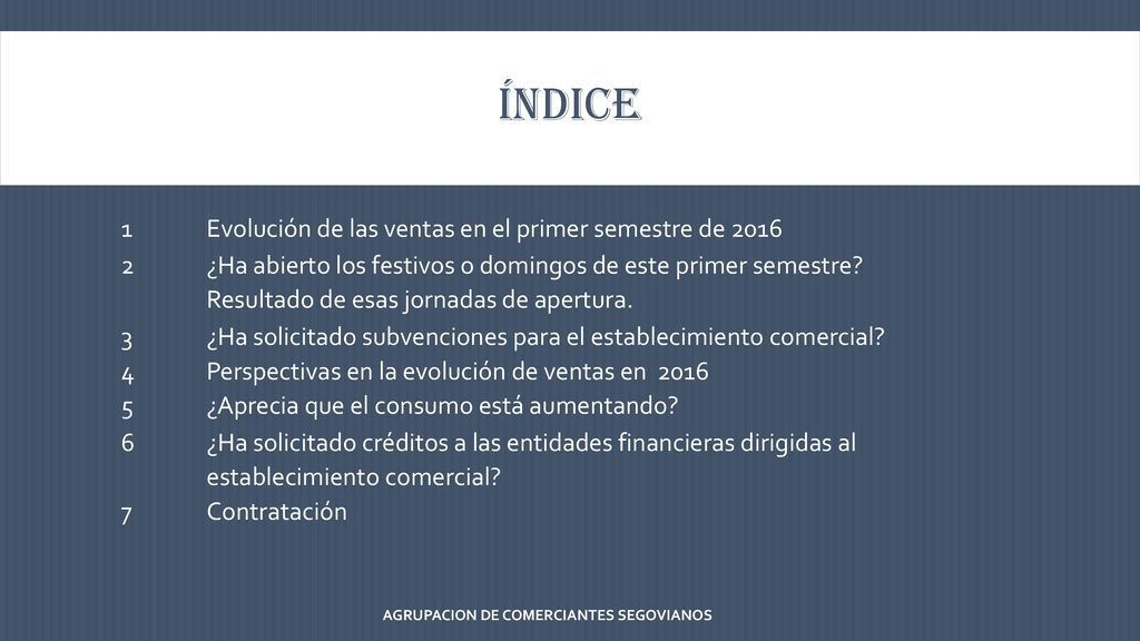 índice 1 Evolución de las ventas en el primer semestre de 2016