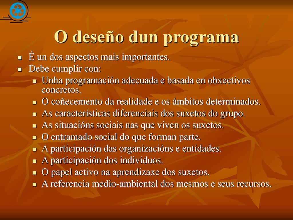 O deseño dun programa É un dos aspectos mais importantes.