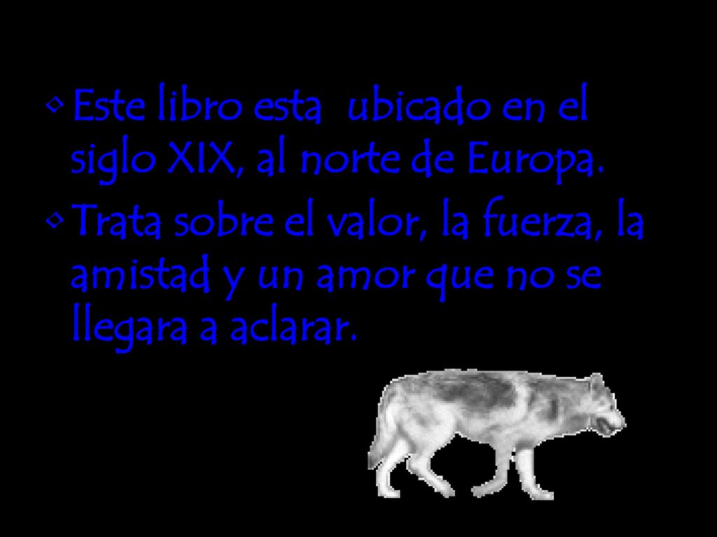 Este libro esta ubicado en el siglo XIX, al norte de Europa.