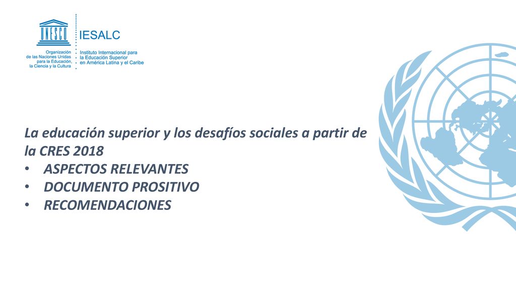 La educación superior y los desafíos sociales a partir de la CRES 2018