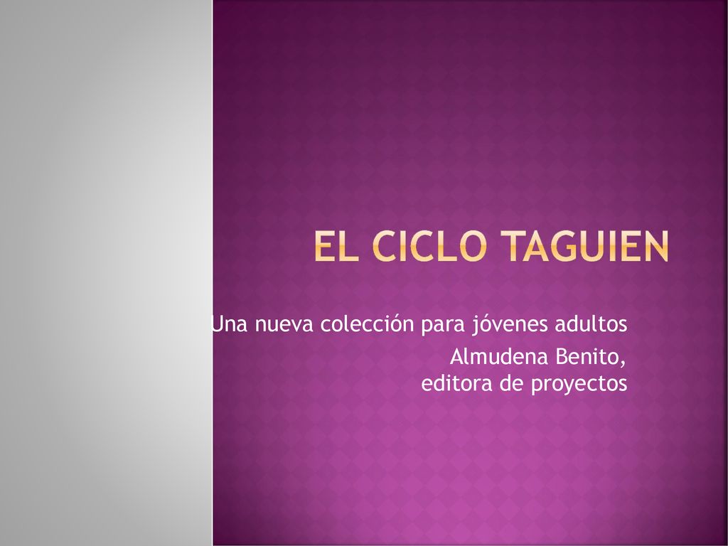 El ciclo Taguien Una nueva colección para jóvenes adultos