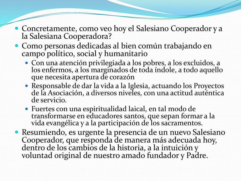 Concretamente, como veo hoy el Salesiano Cooperador y a la Salesiana Cooperadora