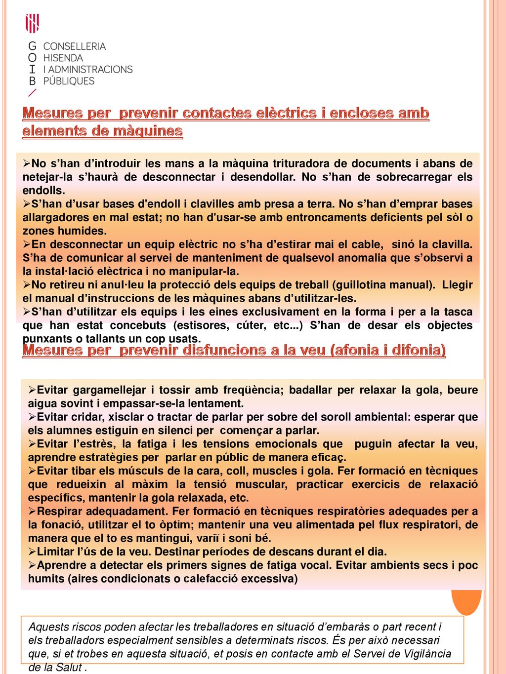Mesures per prevenir disfuncions a la veu (afonia i difonia)