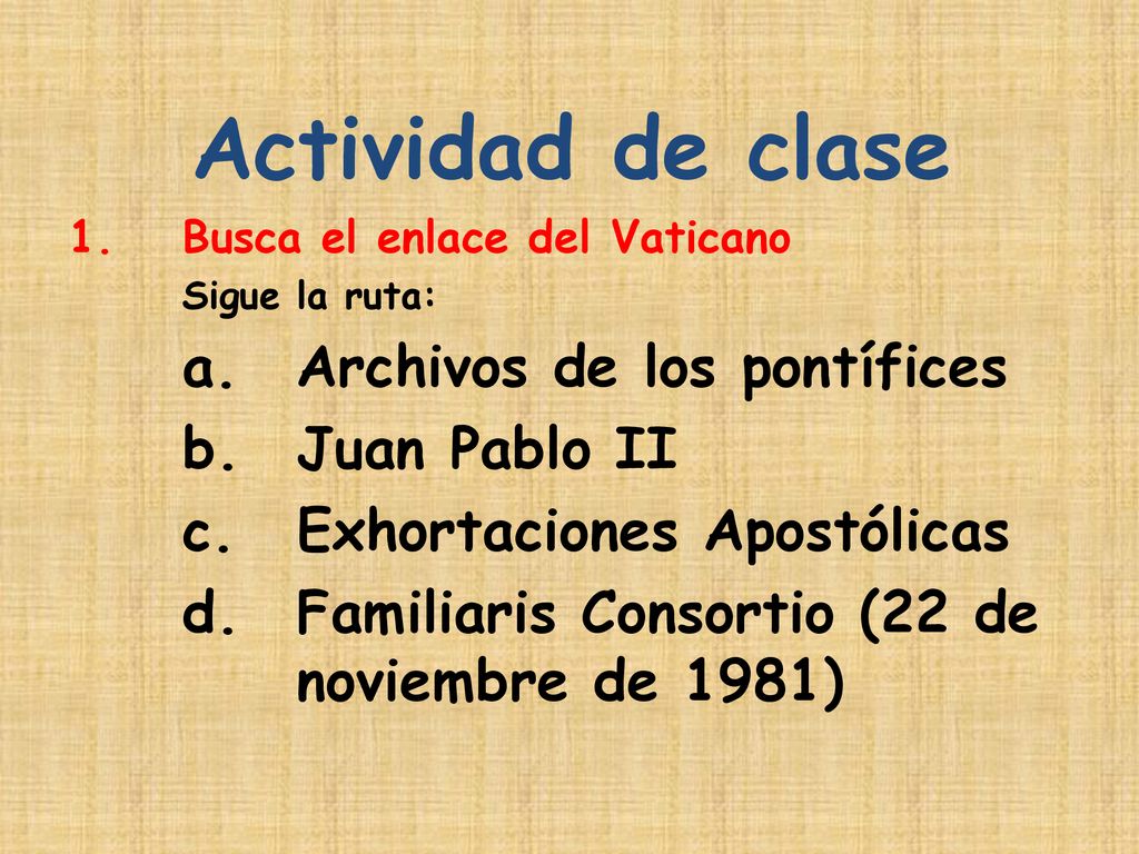Actividad de clase Archivos de los pontífices Juan Pablo II