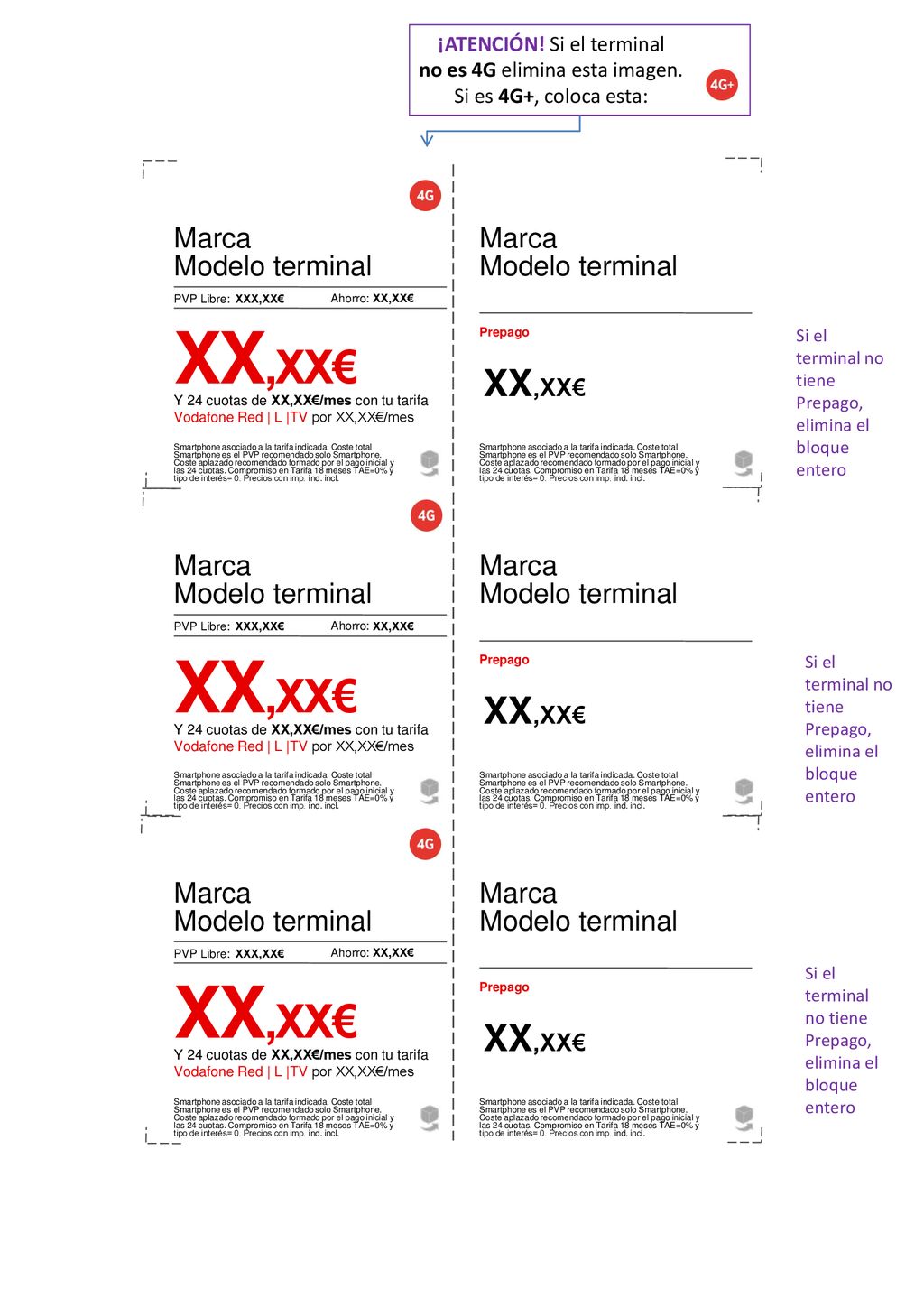 XX,XX€ XX,XX€ XX,XX€ XX,XX€ XX,XX€ XX,XX€ Marca Modelo terminal