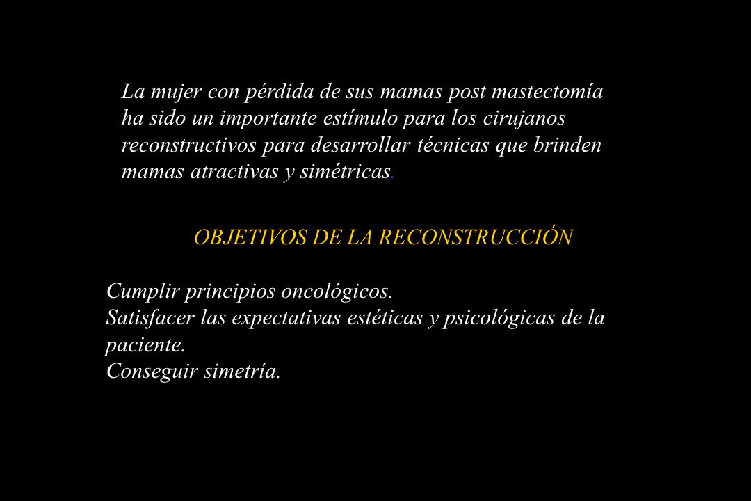 OBJETIVOS DE LA RECONSTRUCCIÓN