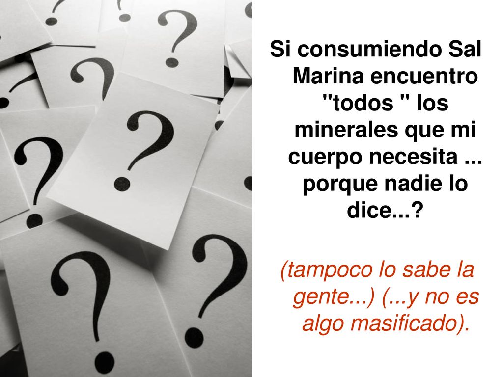 (tampoco lo sabe la gente...) (...y no es algo masificado).